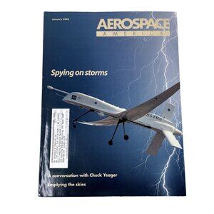 Aerospace America Magazine u  Jan 2003 Vol 41  No 1 Spying On Storms